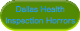 Dallas Health Inspection Horrors